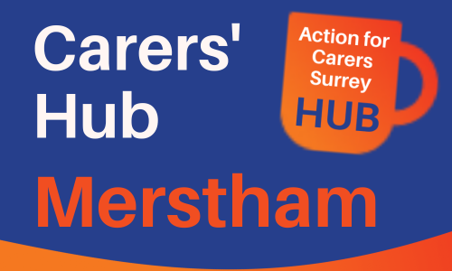 Unpaid carers support hub in Merstham