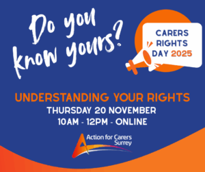 Carers Rights Day 2025 in Surrey: Online Carers talk about Carers Rights with Luke Clements